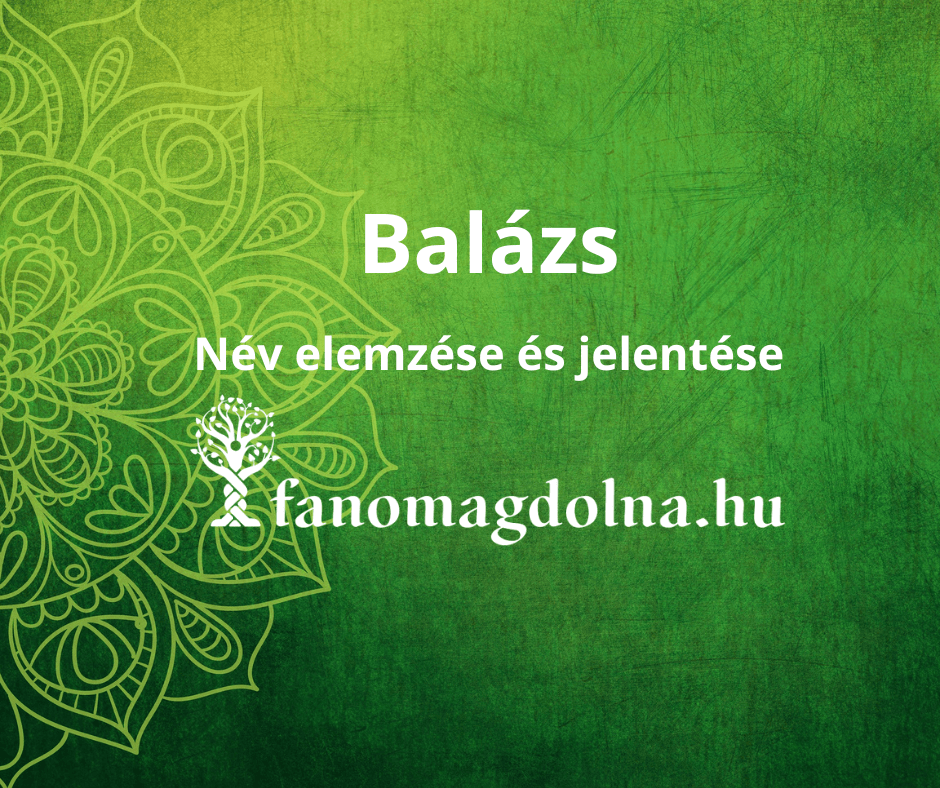 Balázs név számmisztikai elemzése és jelentése