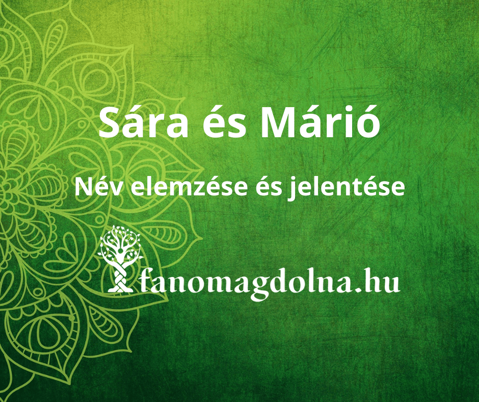 Sára és Márió név számmisztikai elemzése